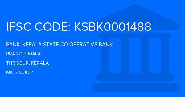 Kerala State Co Operative Bank Mala Branch IFSC Code