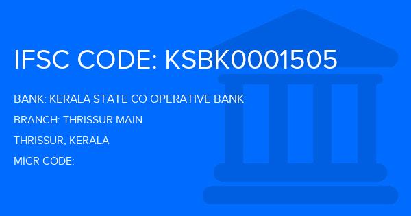 Kerala State Co Operative Bank Thrissur Main Branch IFSC Code