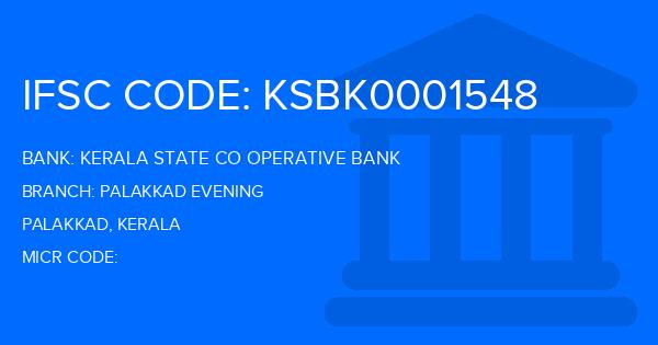 Kerala State Co Operative Bank Palakkad Evening Branch IFSC Code