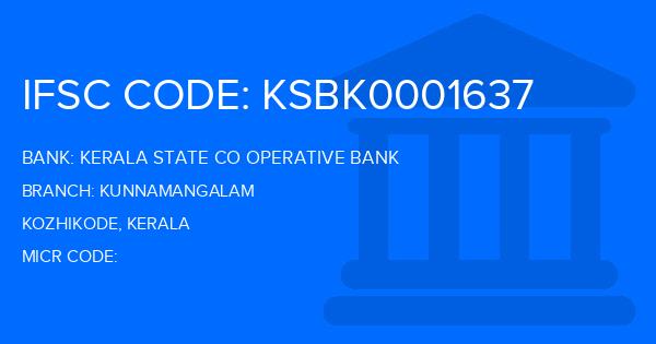 Kerala State Co Operative Bank Kunnamangalam Branch IFSC Code
