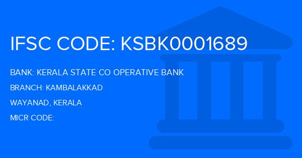 Kerala State Co Operative Bank Kambalakkad Branch IFSC Code