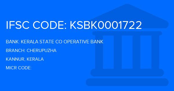 Kerala State Co Operative Bank Cherupuzha Branch IFSC Code