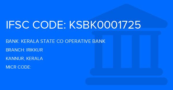 Kerala State Co Operative Bank Irikkur Branch IFSC Code