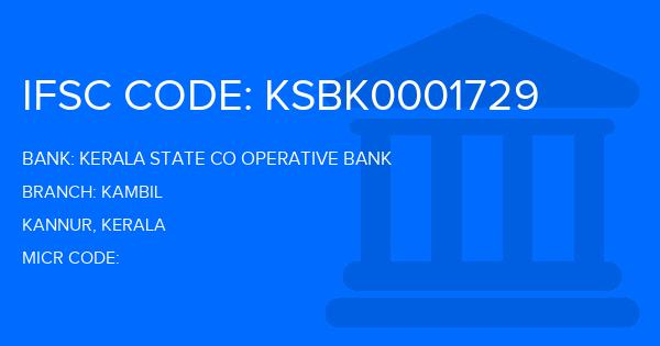 Kerala State Co Operative Bank Kambil Branch IFSC Code