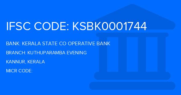 Kerala State Co Operative Bank Kuthuparamba Evening Branch IFSC Code