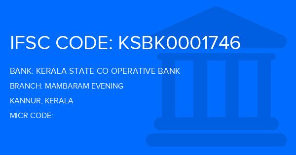 Kerala State Co Operative Bank Mambaram Evening Branch IFSC Code