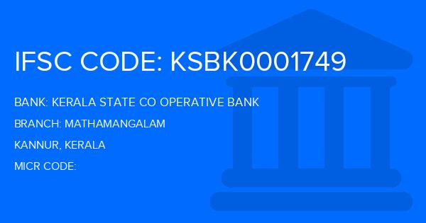 Kerala State Co Operative Bank Mathamangalam Branch IFSC Code