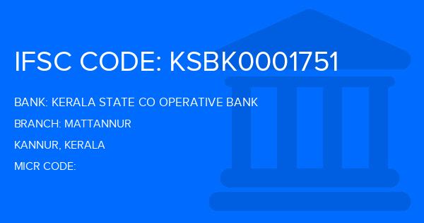 Kerala State Co Operative Bank Mattannur Branch IFSC Code