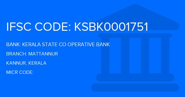 Kerala State Co Operative Bank Mattannur Branch IFSC Code