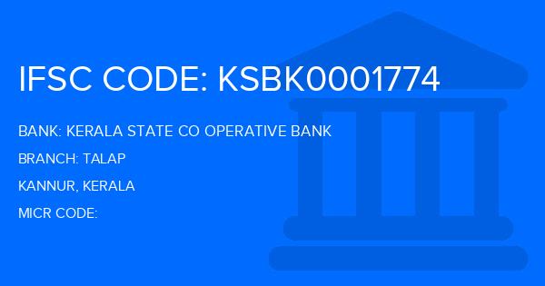 Kerala State Co Operative Bank Talap Branch IFSC Code