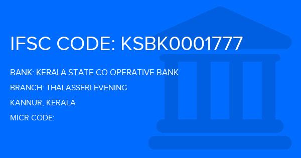 Kerala State Co Operative Bank Thalasseri Evening Branch IFSC Code