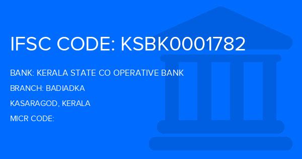Kerala State Co Operative Bank Badiadka Branch IFSC Code