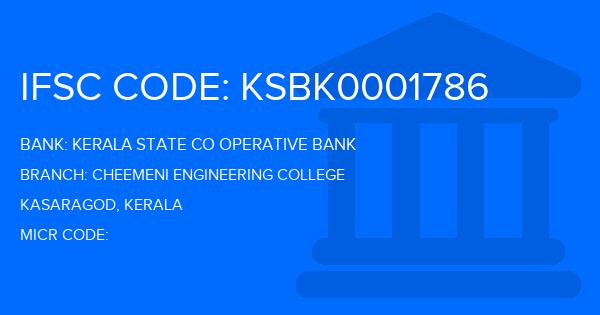 Kerala State Co Operative Bank Cheemeni Engineering College Branch IFSC Code