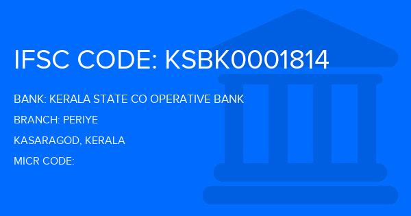 Kerala State Co Operative Bank Periye Branch IFSC Code