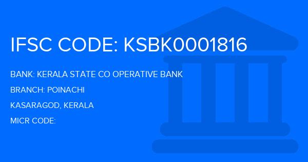 Kerala State Co Operative Bank Poinachi Branch IFSC Code