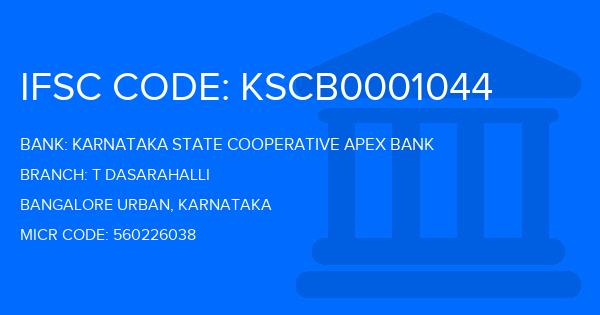 Karnataka State Cooperative Apex Bank T Dasarahalli Branch IFSC Code