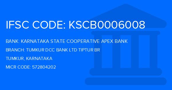 Karnataka State Cooperative Apex Bank Tumkur Dcc Bank Ltd Tiptur Br Branch IFSC Code