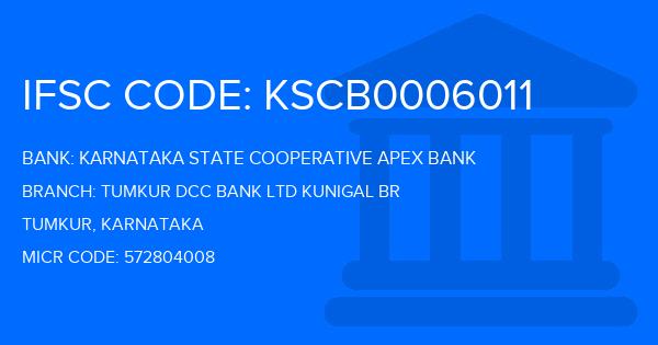 Karnataka State Cooperative Apex Bank Tumkur Dcc Bank Ltd Kunigal Br Branch IFSC Code