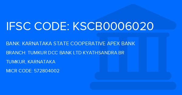 Karnataka State Cooperative Apex Bank Tumkur Dcc Bank Ltd Kyathsandra Br Branch IFSC Code