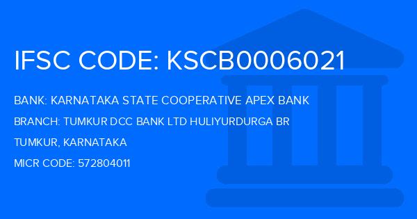Karnataka State Cooperative Apex Bank Tumkur Dcc Bank Ltd Huliyurdurga Br Branch IFSC Code