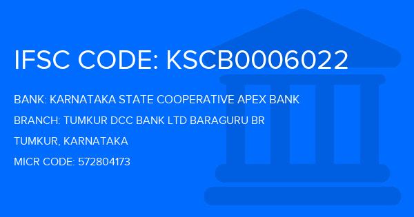 Karnataka State Cooperative Apex Bank Tumkur Dcc Bank Ltd Baraguru Br Branch IFSC Code