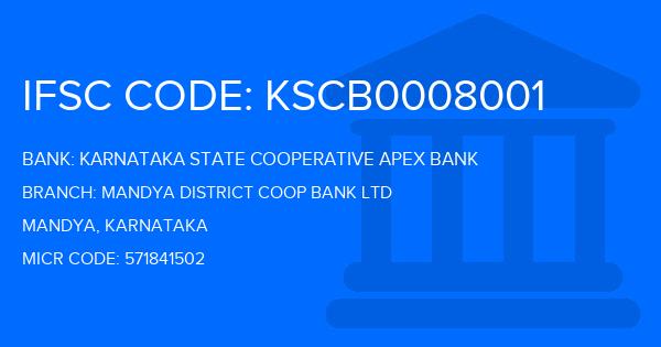 Karnataka State Cooperative Apex Bank Mandya District Coop Bank Ltd Branch IFSC Code