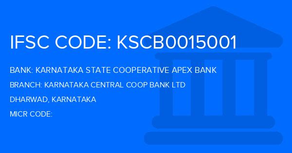 Karnataka State Cooperative Apex Bank Karnataka Central Coop Bank Ltd Branch IFSC Code