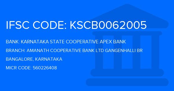 Karnataka State Cooperative Apex Bank Amanath Cooperative Bank Ltd Gangenhalli Br Branch IFSC Code