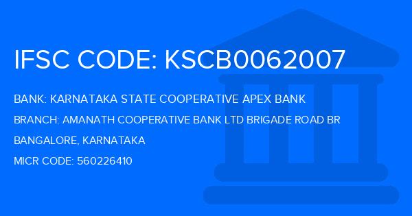 Karnataka State Cooperative Apex Bank Amanath Cooperative Bank Ltd Brigade Road Br  Branch IFSC Code