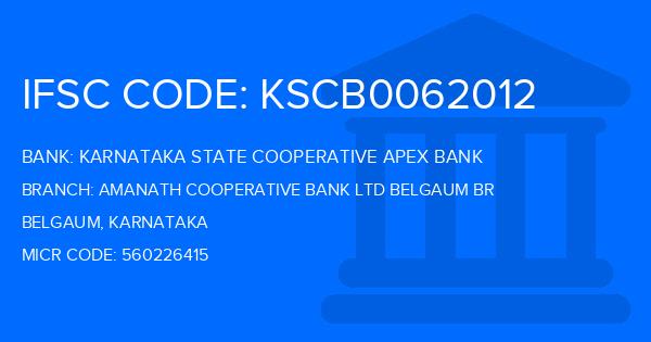 Karnataka State Cooperative Apex Bank Amanath Cooperative Bank Ltd Belgaum Br Branch IFSC Code