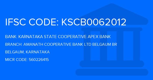 Karnataka State Cooperative Apex Bank Amanath Cooperative Bank Ltd Belgaum Br Branch IFSC Code