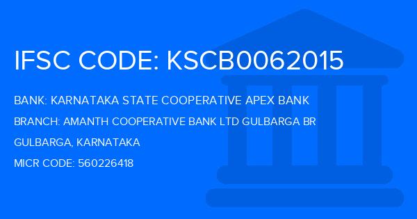 Karnataka State Cooperative Apex Bank Amanth Cooperative Bank Ltd Gulbarga Br Branch IFSC Code