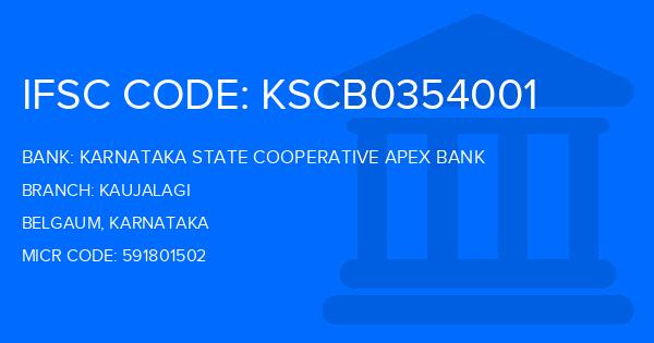 Karnataka State Cooperative Apex Bank Kaujalagi Branch IFSC Code