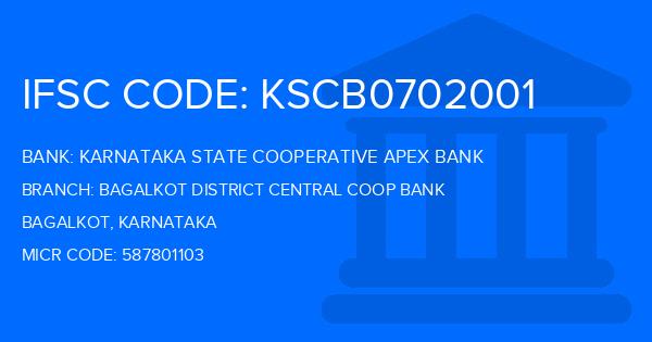 Karnataka State Cooperative Apex Bank Bagalkot District Central Coop Bank Branch IFSC Code