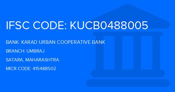 Karad Urban Cooperative Bank Umbraj Branch IFSC Code