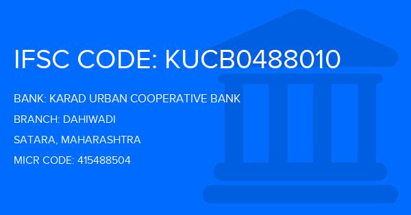 Karad Urban Cooperative Bank Dahiwadi Branch IFSC Code