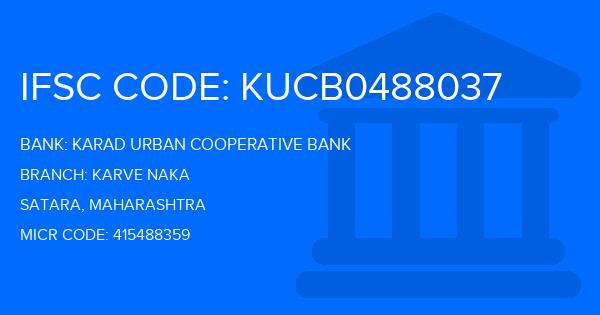 Karad Urban Cooperative Bank Karve Naka Branch IFSC Code