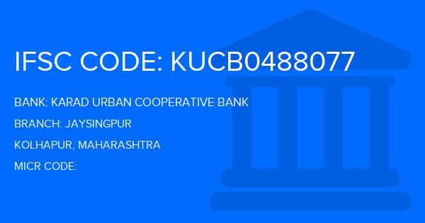 Karad Urban Cooperative Bank Jaysingpur Branch IFSC Code