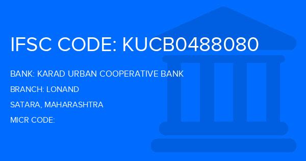 Karad Urban Cooperative Bank Lonand Branch IFSC Code