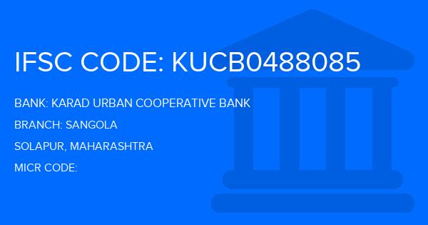 Karad Urban Cooperative Bank Sangola Branch IFSC Code