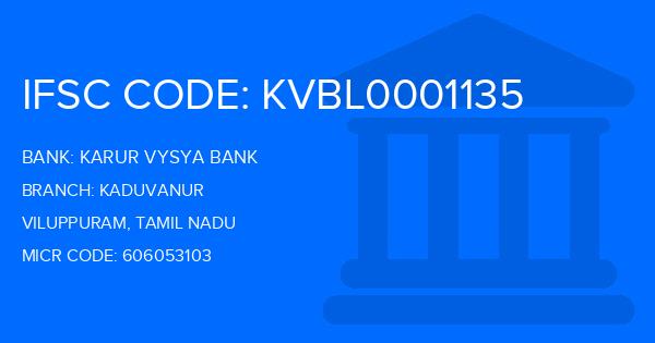 Karur Vysya Bank (KVB) Kaduvanur Branch IFSC Code