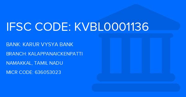 Karur Vysya Bank (KVB) Kalappanaickenpatti Branch IFSC Code