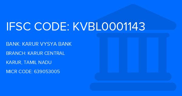 Karur Vysya Bank (KVB) Karur Central Branch IFSC Code