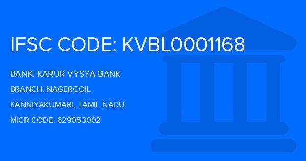 Karur Vysya Bank (KVB) Nagercoil Branch IFSC Code