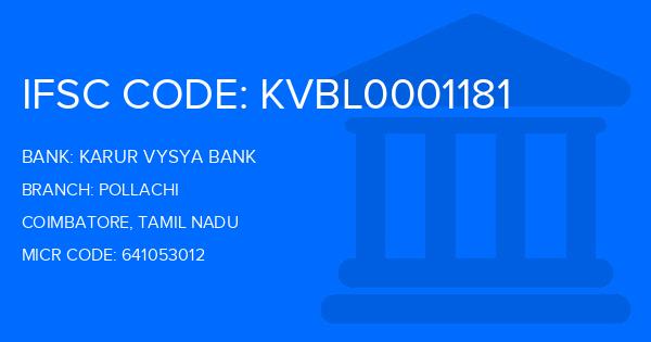 Karur Vysya Bank (KVB) Pollachi Branch IFSC Code
