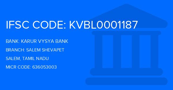 Karur Vysya Bank (KVB) Salem Shevapet Branch IFSC Code