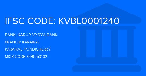 Karur Vysya Bank (KVB) Karaikal Branch IFSC Code