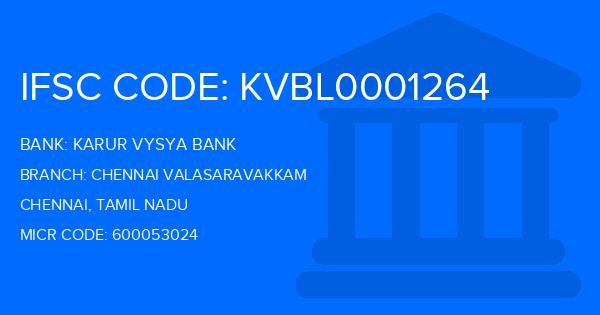 Karur Vysya Bank (KVB) Chennai Valasaravakkam Branch IFSC Code