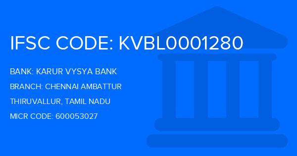 Karur Vysya Bank (KVB) Chennai Ambattur Branch IFSC Code