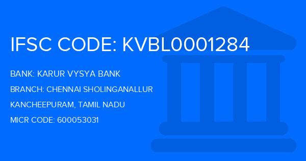 Karur Vysya Bank (KVB) Chennai Sholinganallur Branch IFSC Code